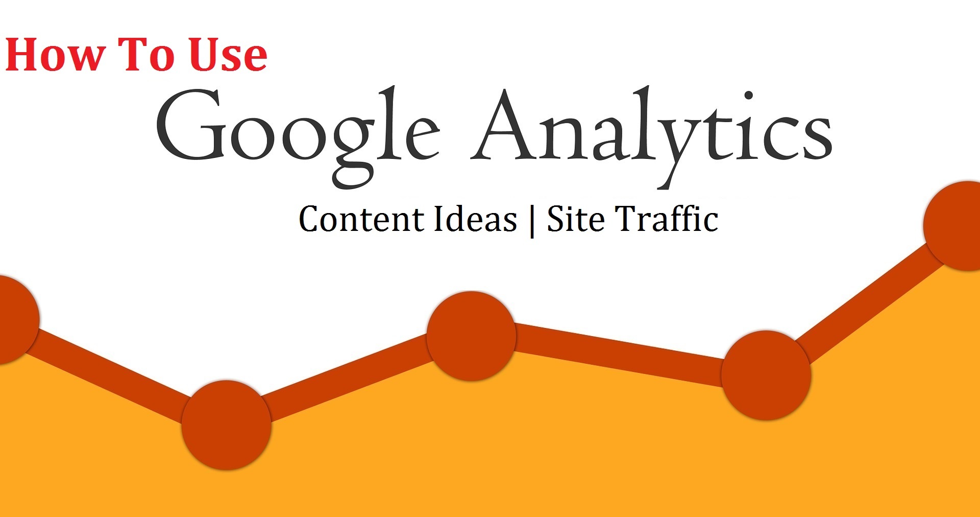 7-things-you-can-do-with-google-analytics-5-digital-marketing-services-in-vijayawada