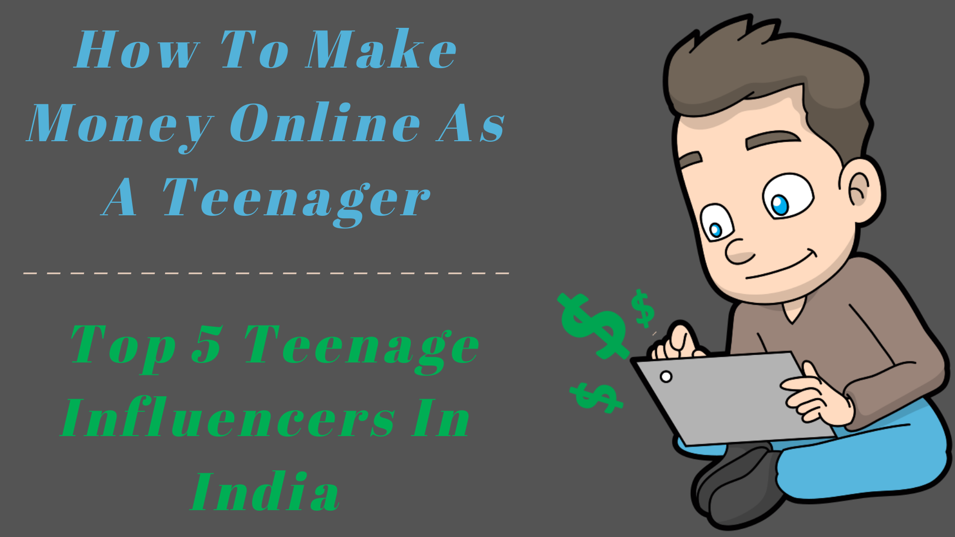 how-to-make-money-online-as-a-teenager-1