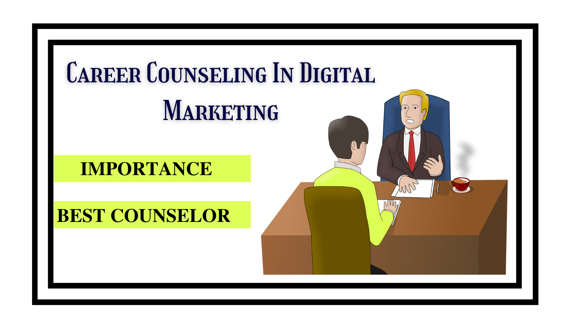 career-counseling-in-digital-marketing-_-importance-_-best-counselor