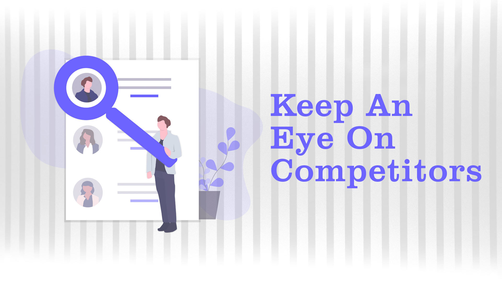 keep-eye-on-competitors-how-to-know-your-customers
