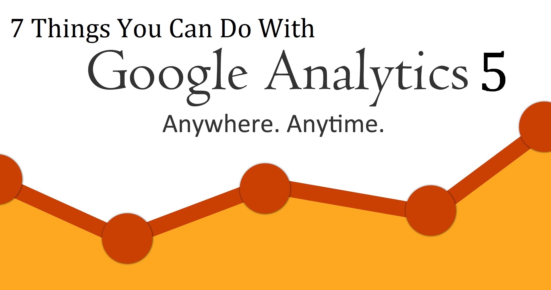 7-things-you-can-doCheck 7 Things You can do with Google Analytics 5. Verify Must Know Tricks & Tips to master the Google Analytics Website. Get info about Google Analytics 5.-with-google-analytics-5-digital-marketing-services-in-vijayawada-1