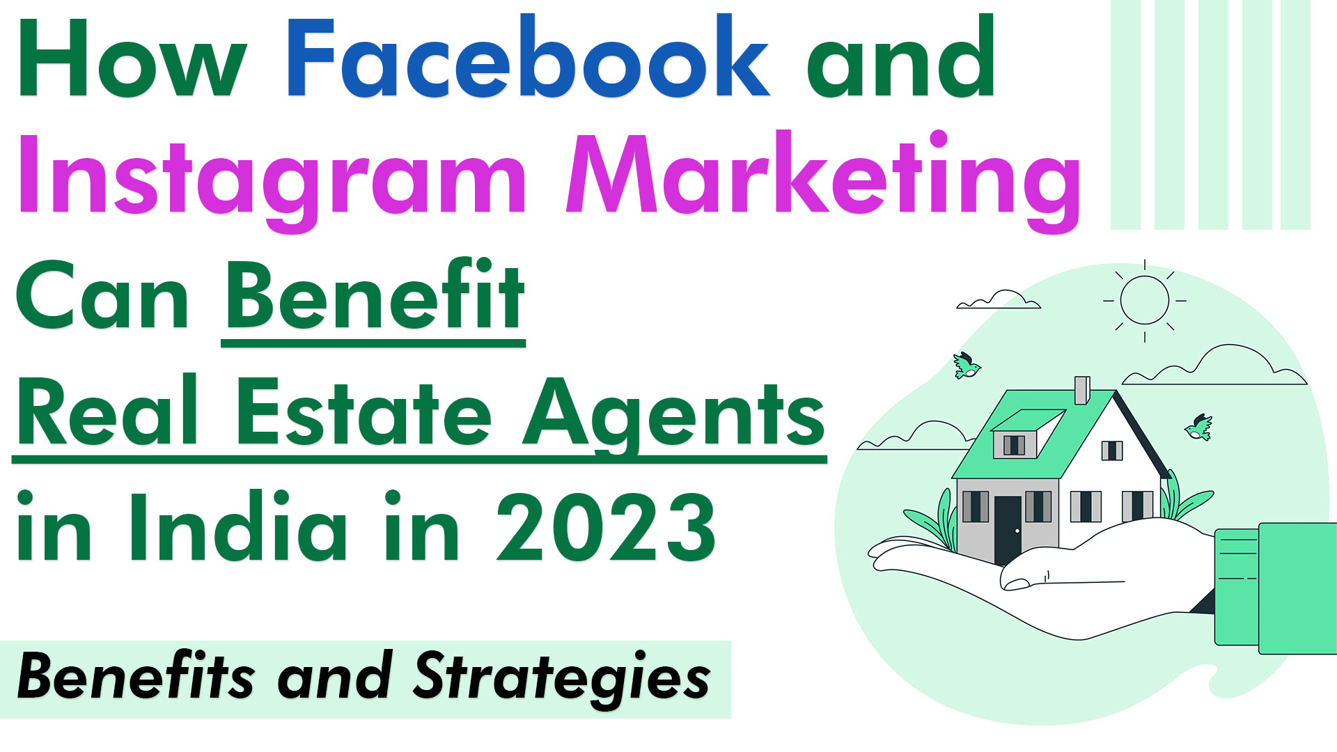 How-Facebook-and-Instagram-Marketing-Can-Benefit-Real-Estate-Agents-In-India-In-2023